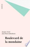 Boulevard de la mondaine