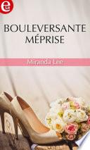 Bouleversante méprise