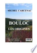 Bouloc les origines