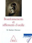 Bourdonnements et Sifflements d'oreille