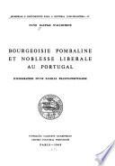Bourgeoisie pombaline et noblesselibérale au Portugal