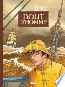 Bout d'homme - Tome 03