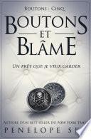 Boutons et blâme
