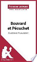 Bouvard et Pécuchet de Gustave Flaubert (Fiche de lecture)
