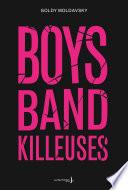Boys band killeuses