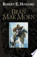Bran Mak Morn