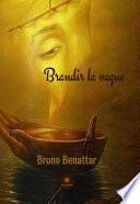Brandir la vague