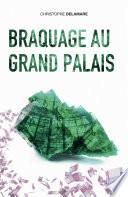 Braquage au Grand Palais