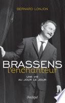 Brassens l'enchanteur