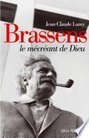 Brassens, le mécréant de Dieu
