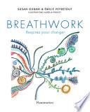 Breathwork. Respirez pour changer