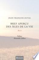 Bref aperçu des âges de la vie