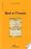 Brel et l'ironie