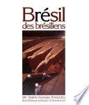Brésil des Brésiliens