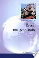 Brésil : une géohistoire