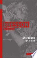 Bresson par Bresson