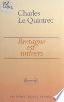 Bretagne est univers