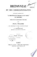 Bretonneau et ses correspondants
