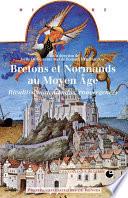 Bretons et Normands au Moyen Âge