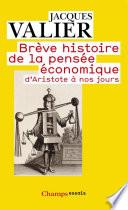 Brève histoire de la pensée économique