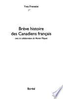 Brève histoire des Canadiens français