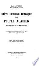 Brève histoire tragique du peuple acadien