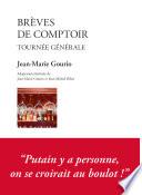 Brèves de comptoir. Tournée générale