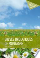 Brèves drolatiques de montagne