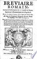Breviaire romain, suivant la reformation du S. Concile de Trente ... A l'usage des religieux & religieuses des trois ordres du seraphique pere saint François