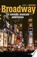 Broadway, la comédie musicale américaine