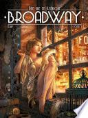 Broadway - Une rue en Amérique