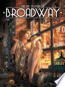 Broadway, une rue en Amérique T01 - Édition spéciale numérique