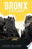 Bronx - La petite morgue