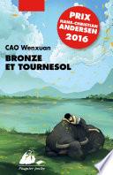 Bronze et Tournesol