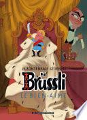 Brüssli T3 : Le Bien-Aimé