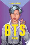 BTS Jimin, la biographie non-officielle
