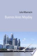 Buenos Aires Mayday
