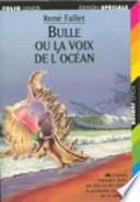 Bulle ou la voix de l'océan