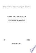 Bulletin analytique d'histoire romaine