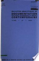 Bulletin analytique de documentation politique, économique et sociale contemporaine