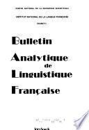 Bulletin analytique de linguistique francaise
