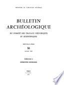 Bulletin archéologique du Comité des travaux historiques et scientifiques