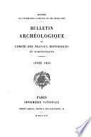 Bulletin archéologique du Comité des travaux historiques et scientifiques