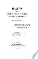 Bulletin archéologique, historique et scientifique