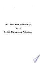 Bulletin bibliographique de la Société internationale arthurienne