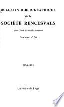 Bulletin bibliographique de la Société Rencesvals