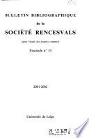 Bulletin bibliographique de la Société Rencesvals