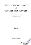 Bulletin bibliographique de la Société Rencesvals