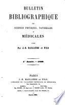 Bulletin bibliographique des sciences physiques, naturelles et medicales