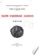 Bulletin d'archéologie algérienne